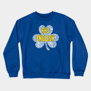 RHS English Tee Shirt Crewneck Sweatshirt